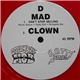 D Mad Clown - Can't Stop Selling Yayo